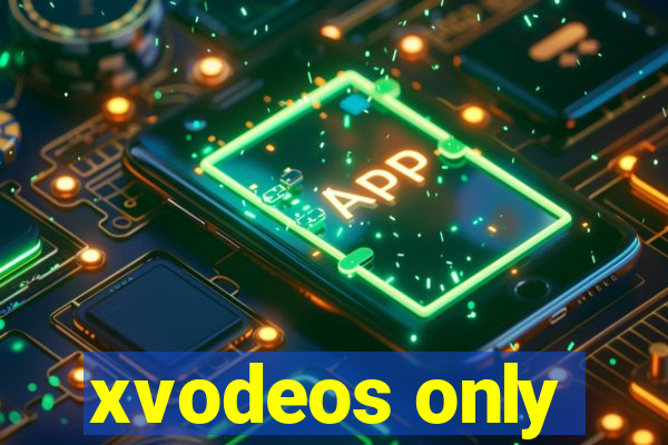 xvodeos only